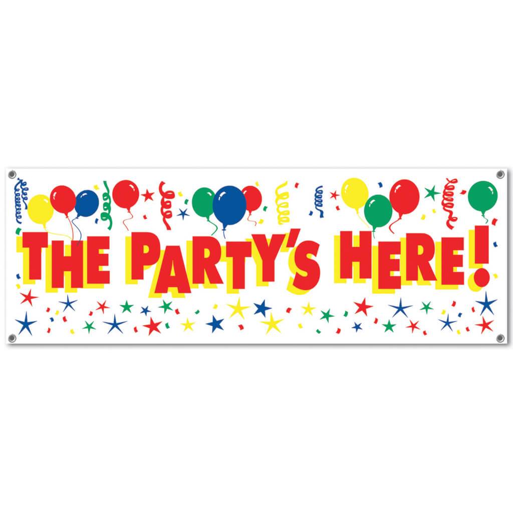The Party's Here! Sign Banner 