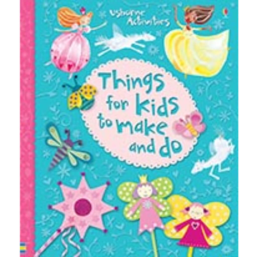 Things for Kids to Make &amp; Do