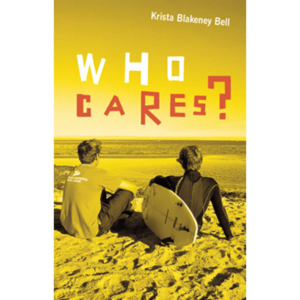 Who Cares? Krista Blakeney Bell