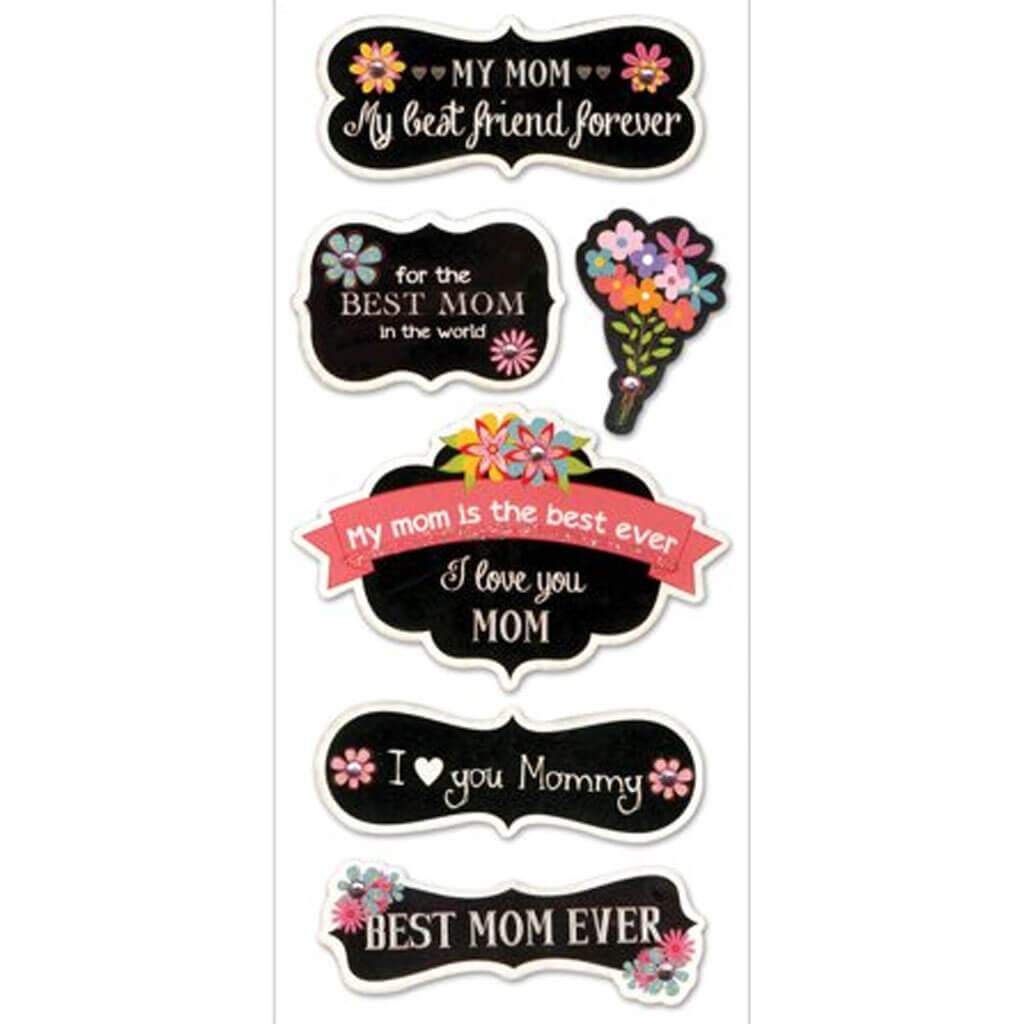 Elements Stickers Best Mom Ever Craft Chalk 3in x 6.5in