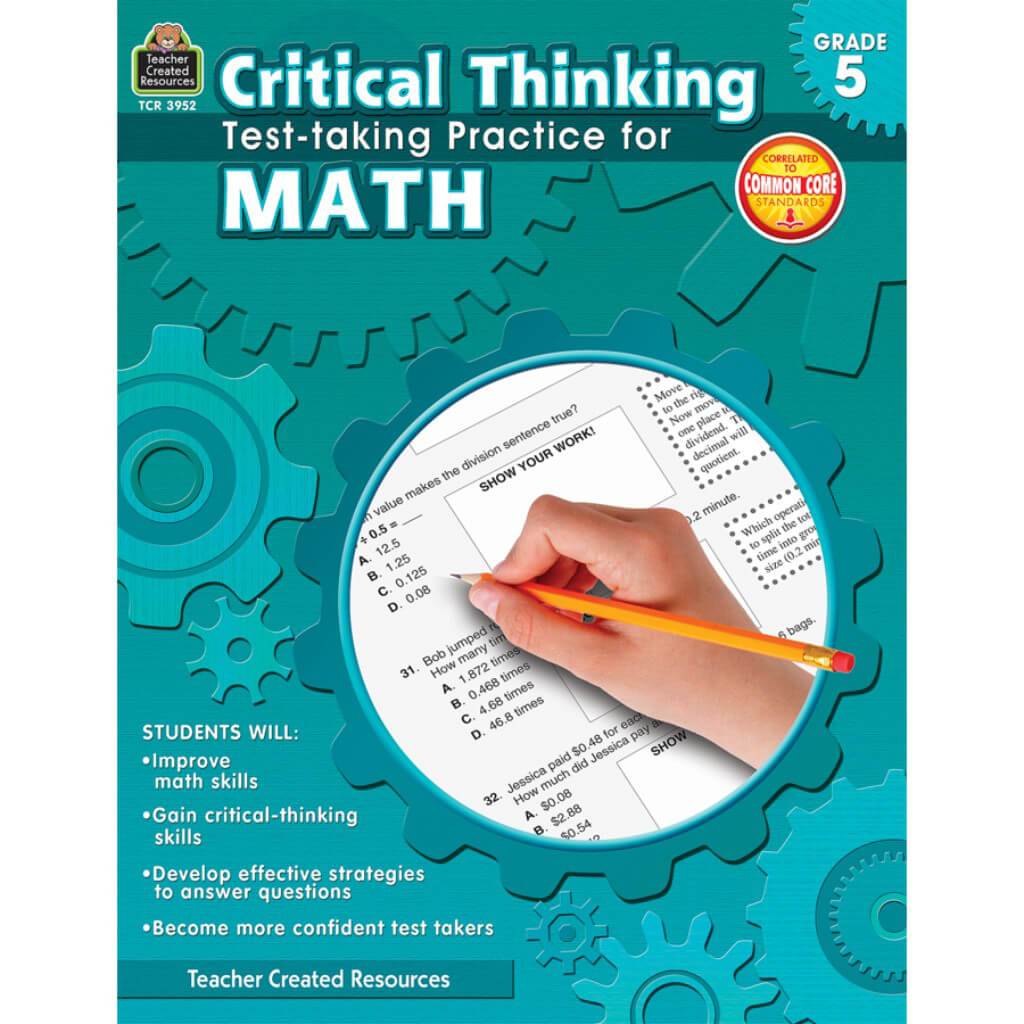 Critical Thinking: Test Taking Pract For Math Book Grade 5 