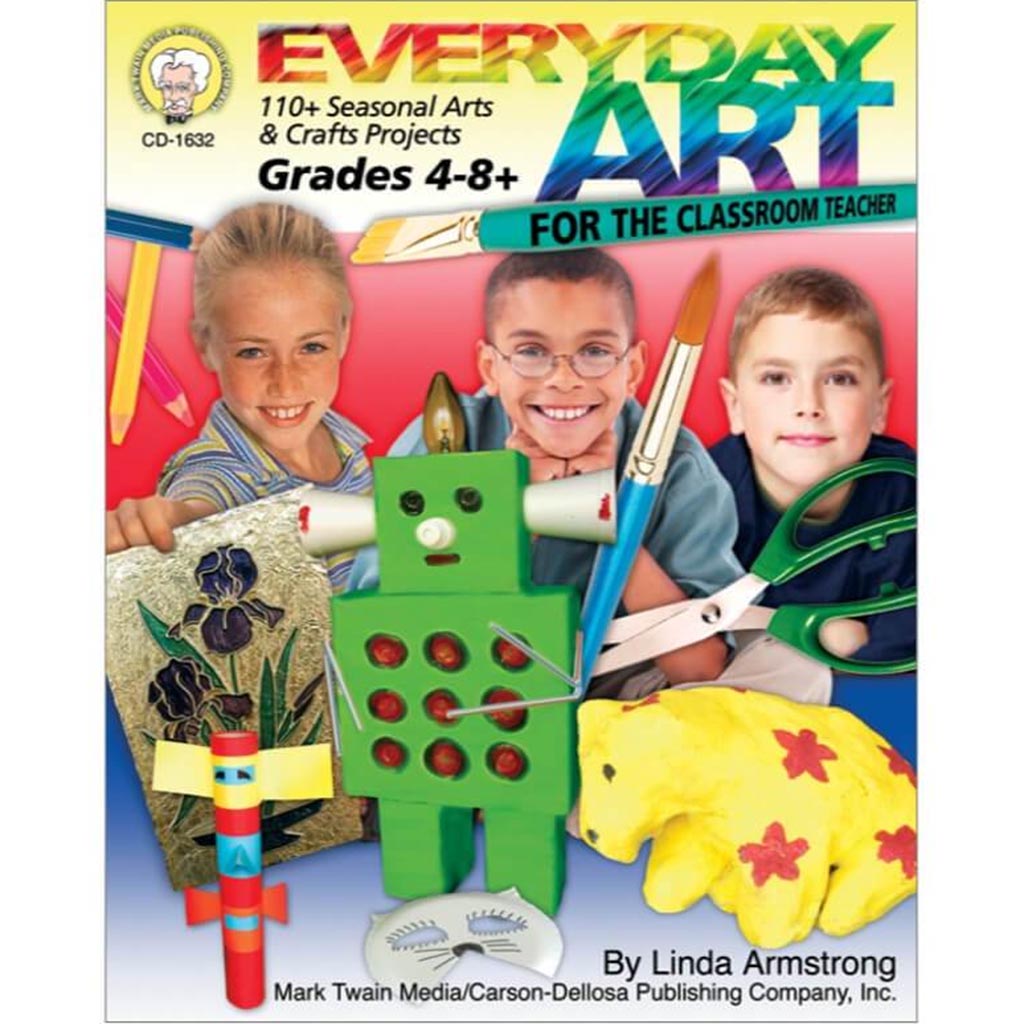 Everyday Art For The Classroom Teacher Resource Book 