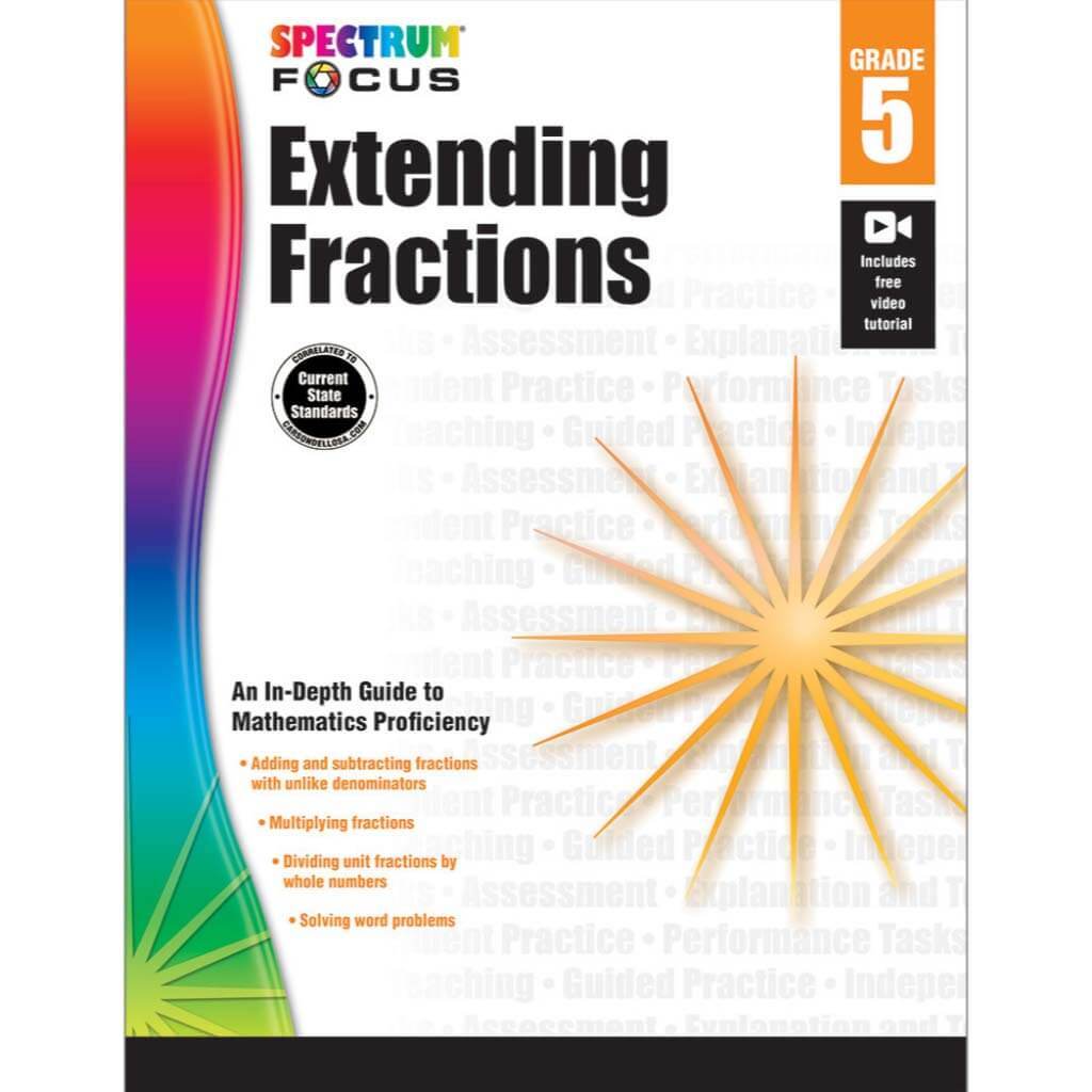 Spectrum Focus: Extending Fractions Workbook Grade 5 