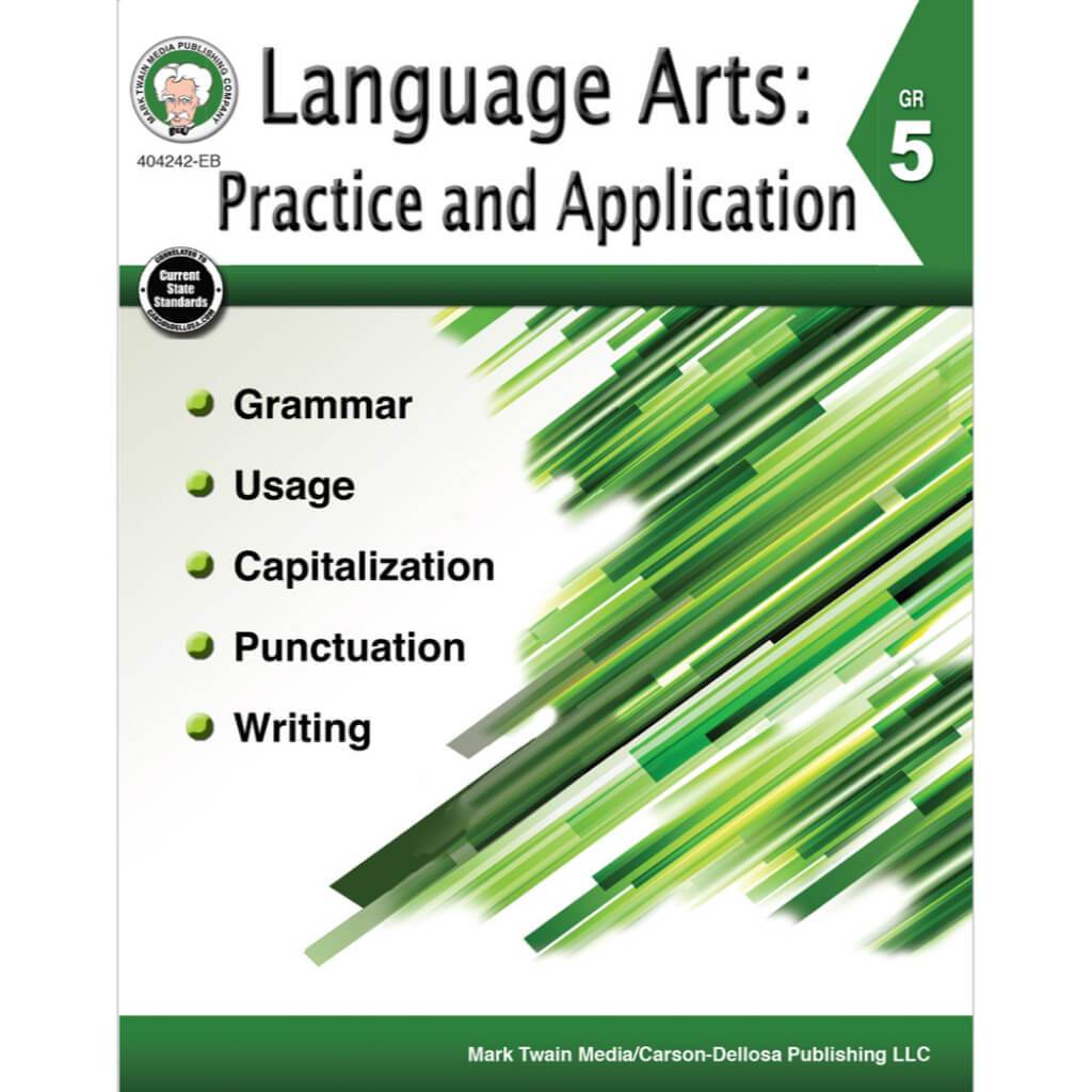 Language Arts: Practice And Application Resource Book Grade 5 