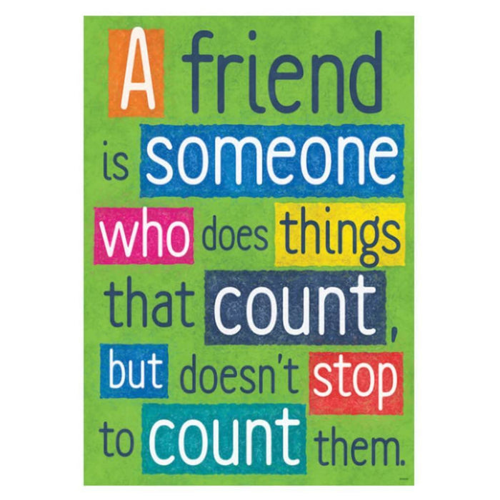 A Friend Is Someone Who... 