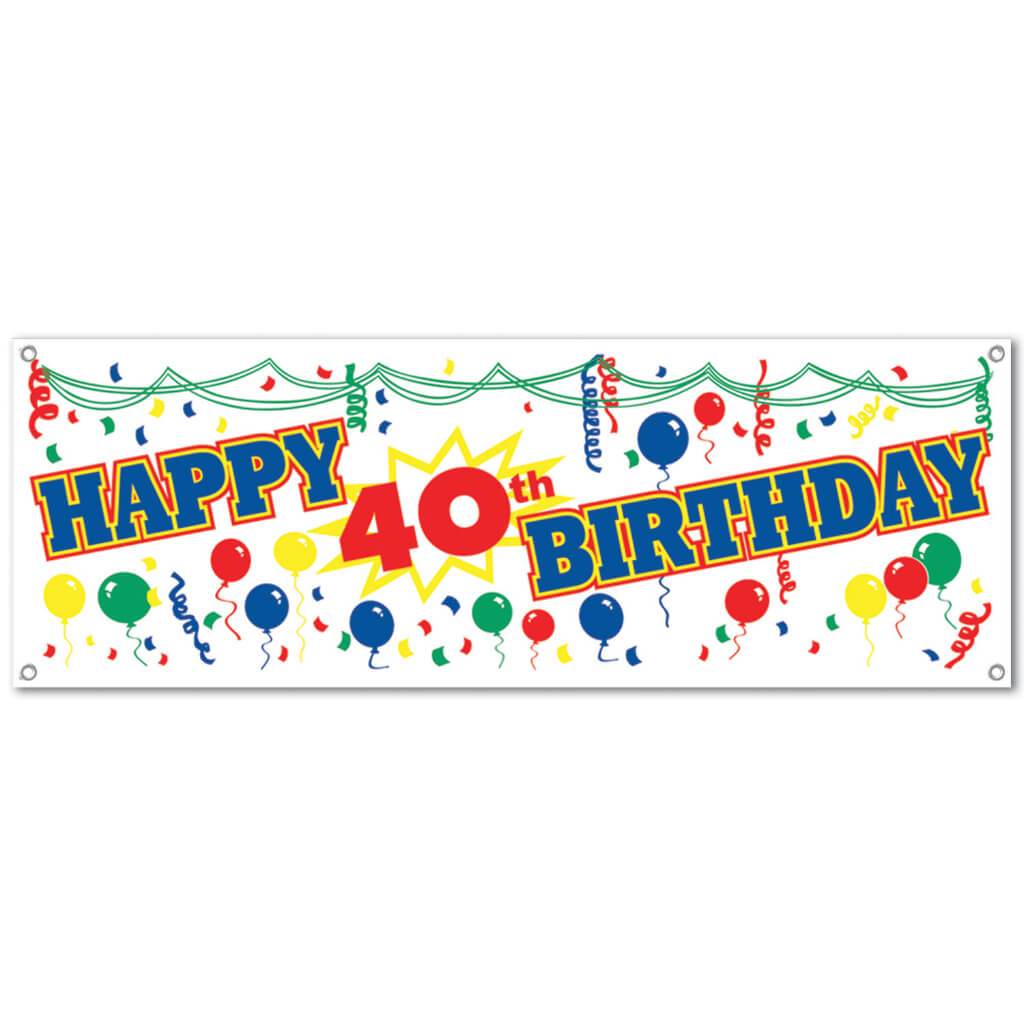 Happy "40th" Birthday Sign Banner 