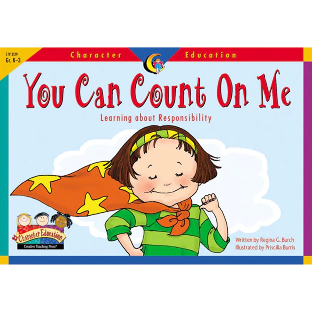 You Can Count on Me, Character Education Readers Book