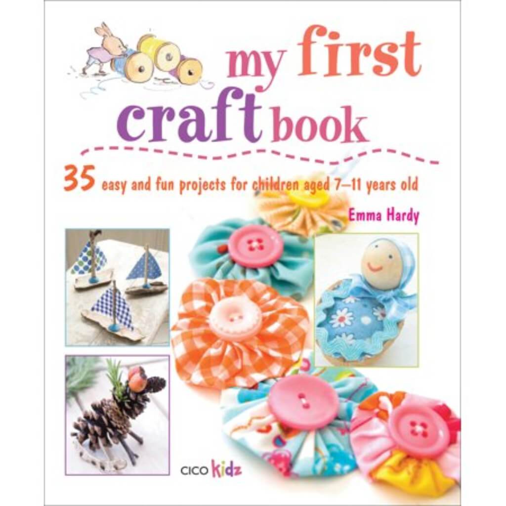 CICO Books My First Craft Book