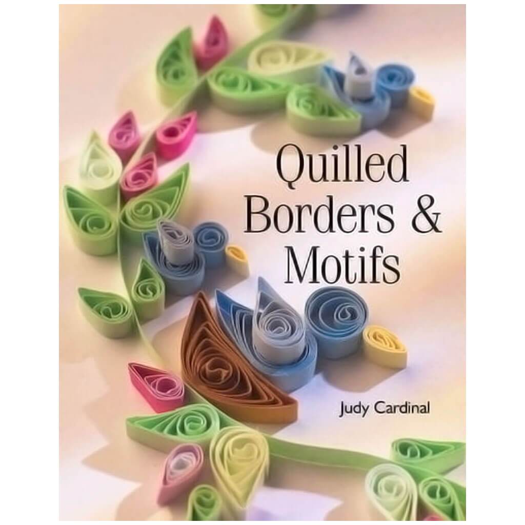 Search Press Books Quilled Borders &amp; Motifs