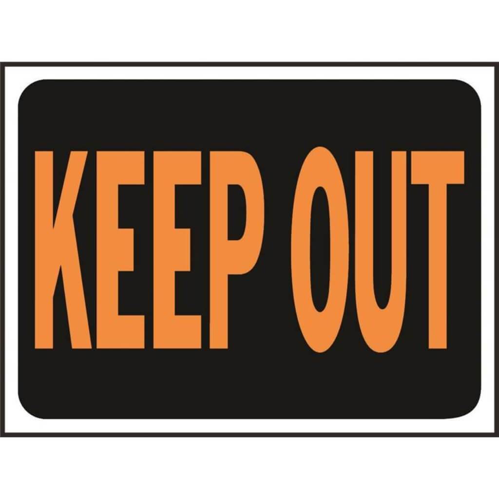 KEEP OUT 