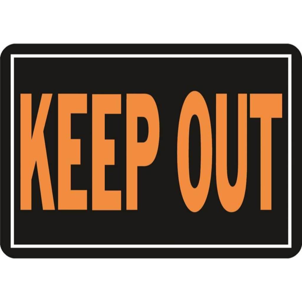 KEEP OUT 