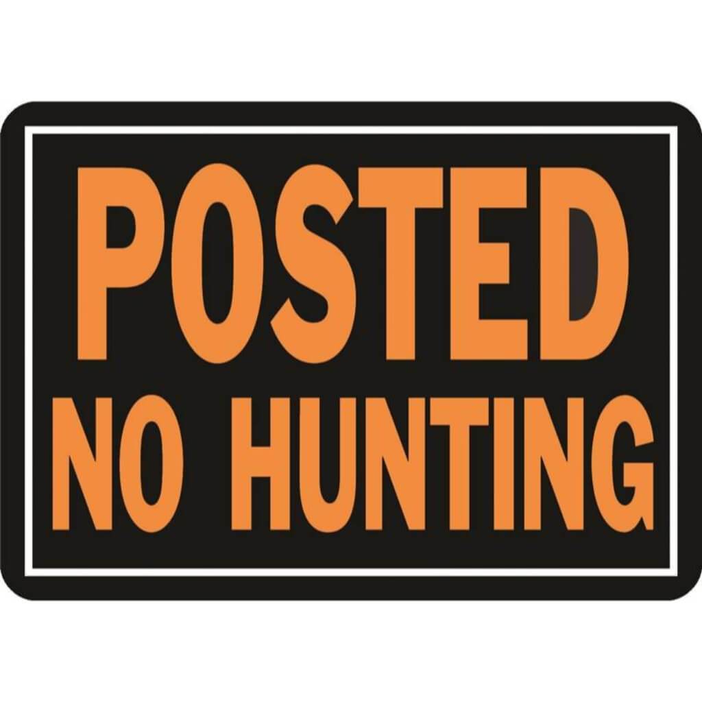 POSTED NO HUNTING 