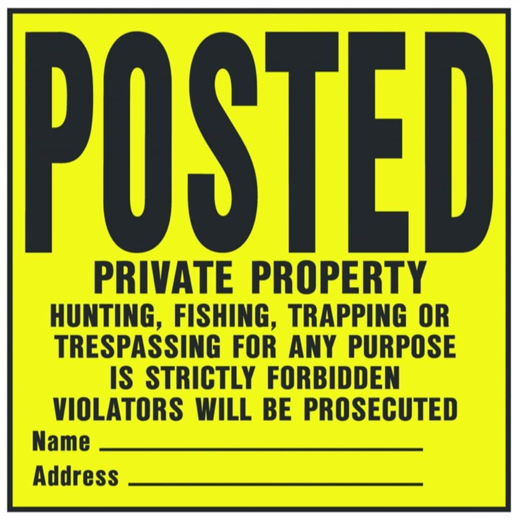 POSTED PRIVATE PROPERTY 