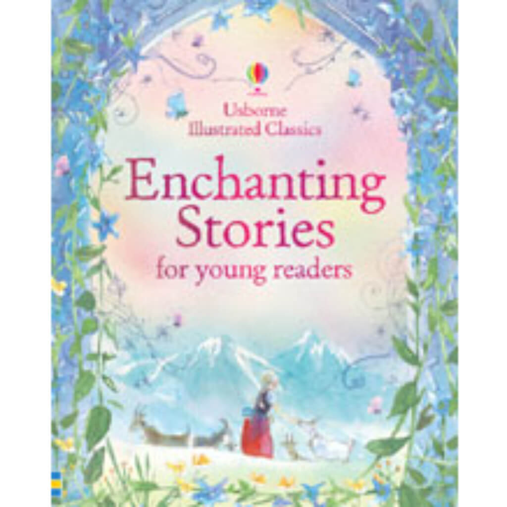 Illustrated Classics Enchanting Stories