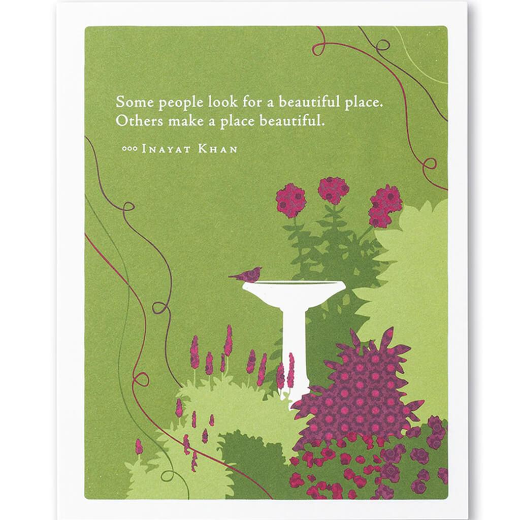 Pg Card - Some People Look For A Beautiful Place