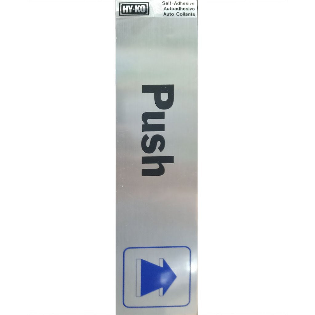 Push Sign 2in x 8in