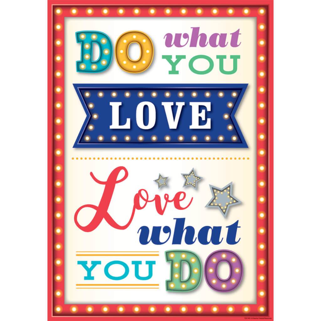 Do What You Love Love What You Do Positive Poster 