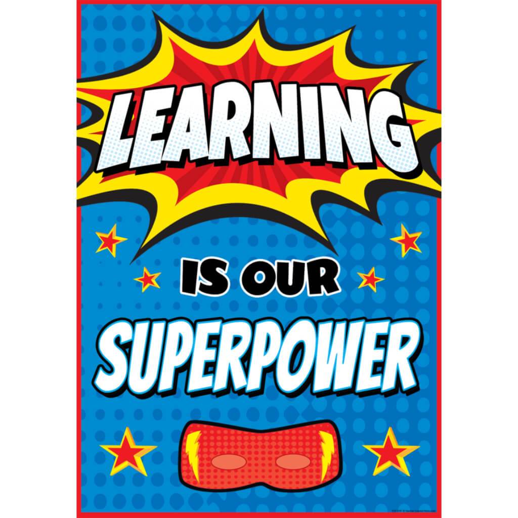 Learning Is Our Superpower Positive Poster 