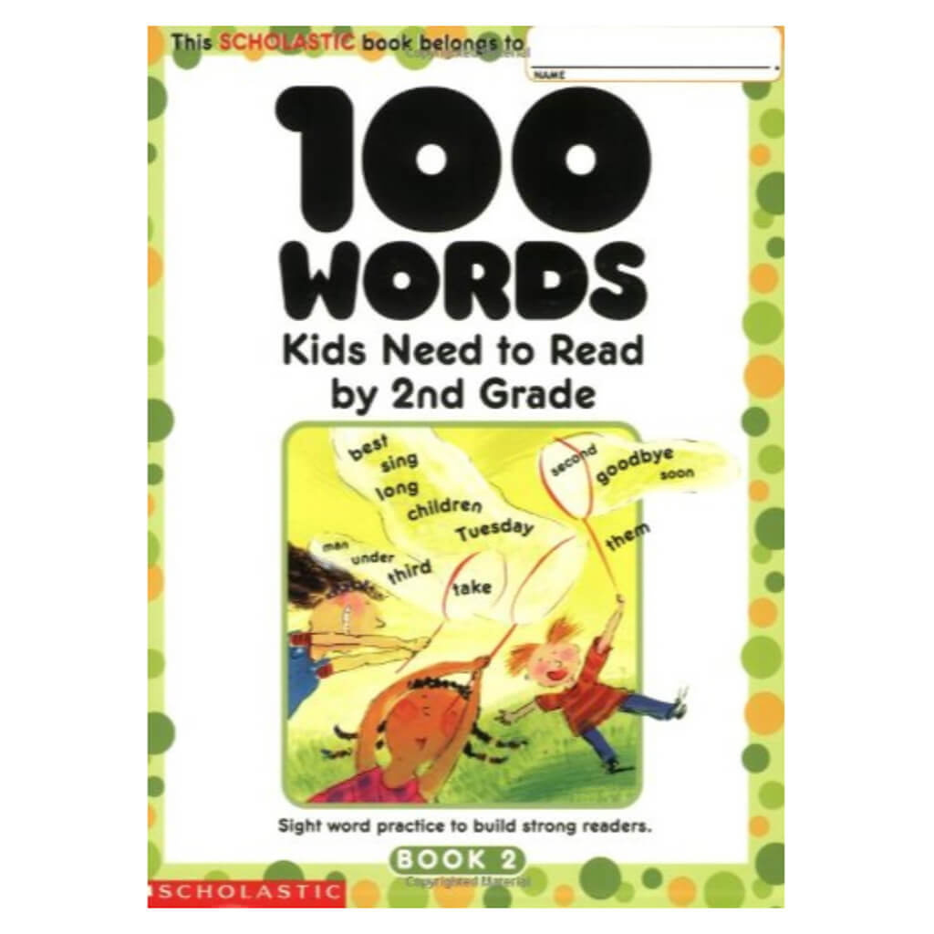 100 Words Kids Need to Read Grade 2