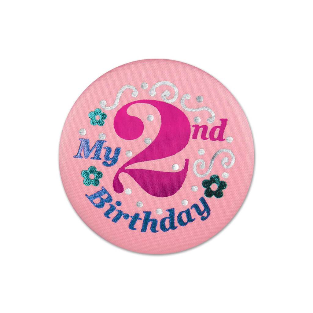 My 2nd Birthday Satin Button 