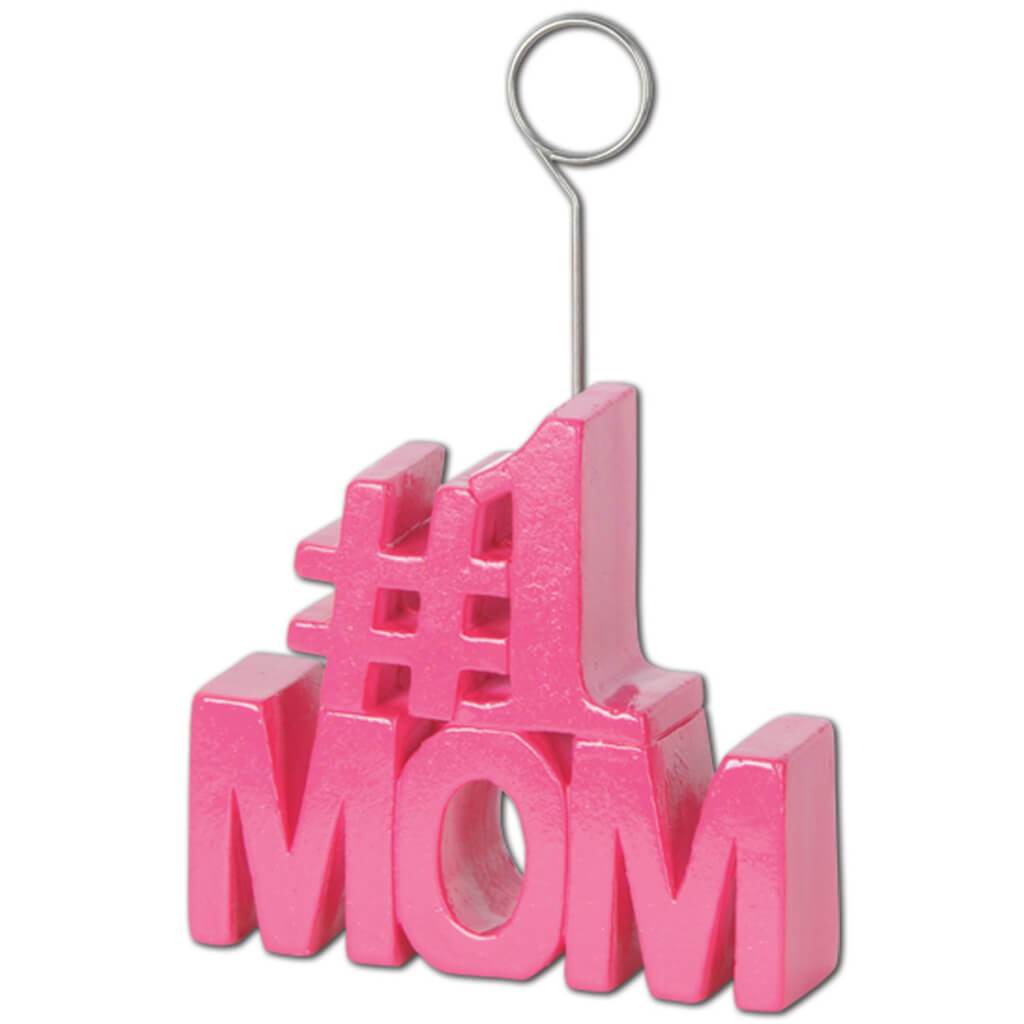 #1 Mom Photo/Balloon Holder 