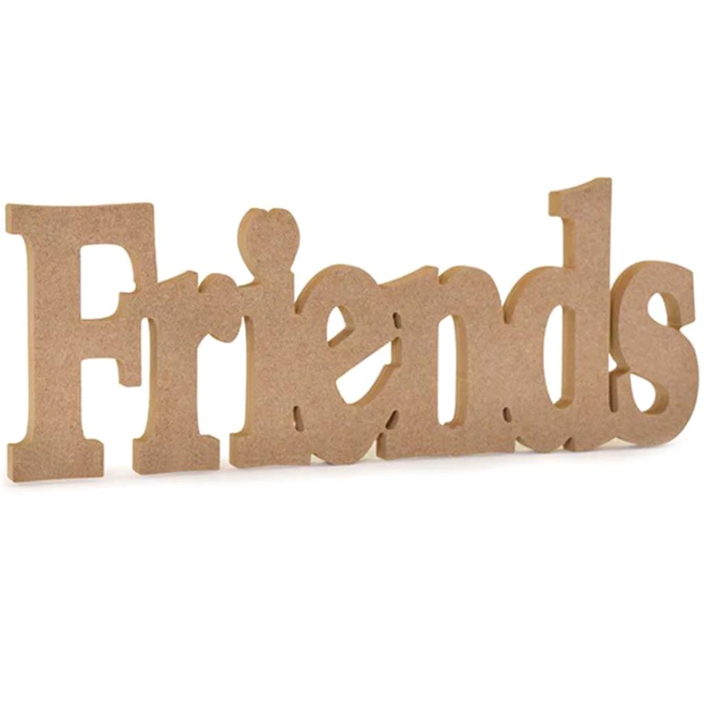 Wood Craft: 12in Diy Word Decor Mdf Standing Friends 