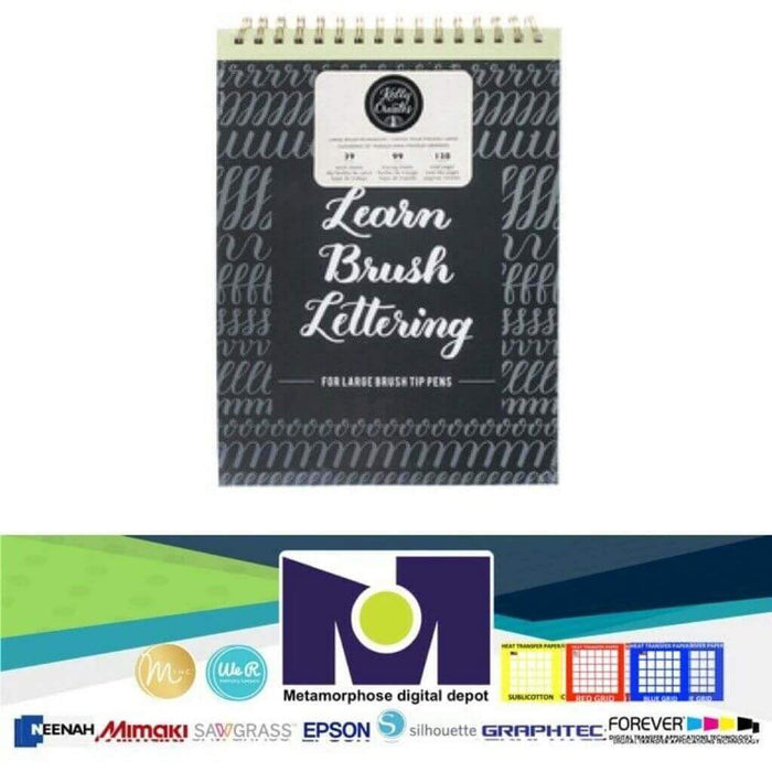 Kelly Creates Learn Brush Lettering Workbook 138 Sheets