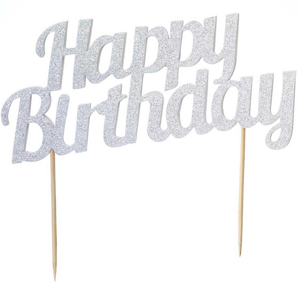 Happy Birthday Cake Topper Silver