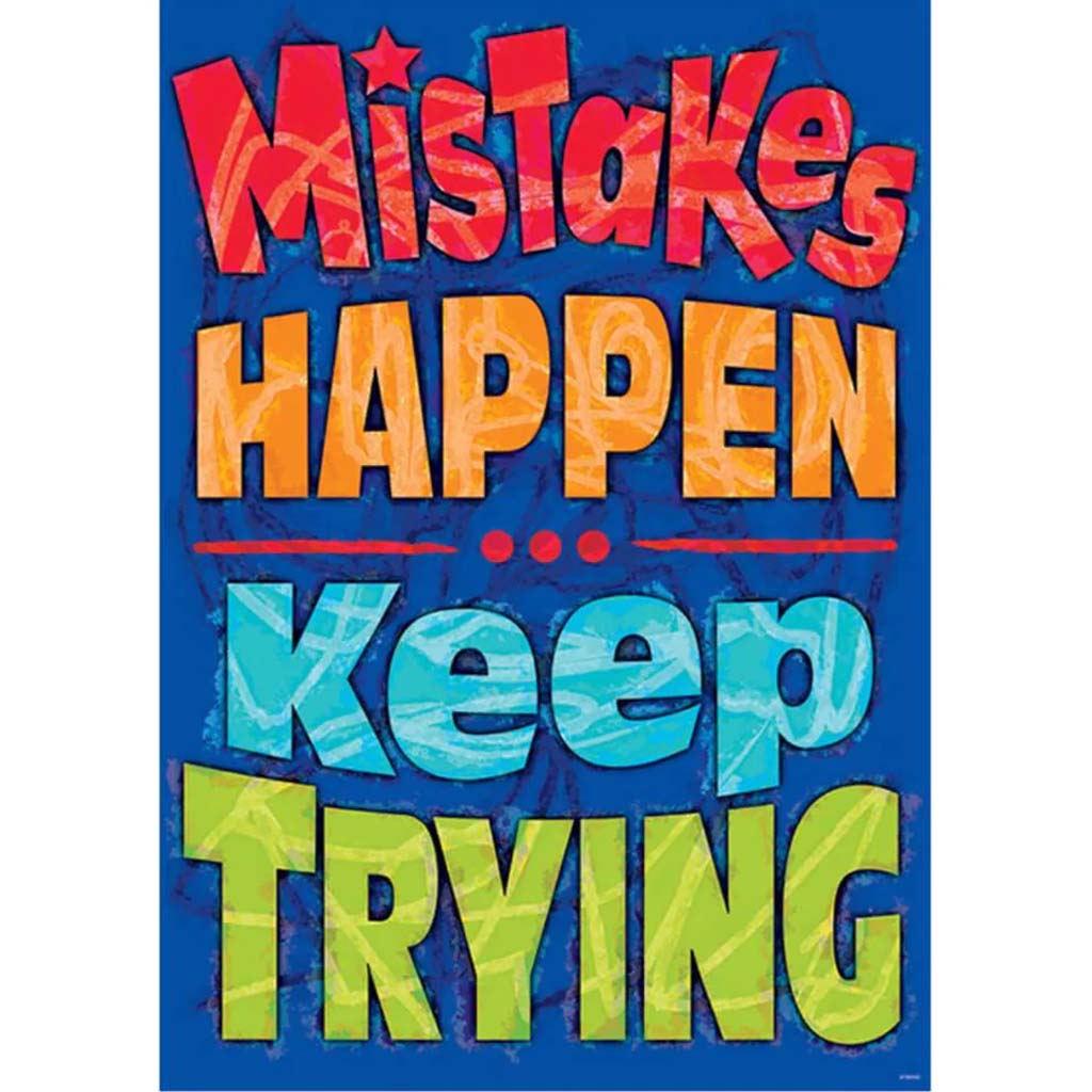 Mistakes Happen Keep Trying Poster 