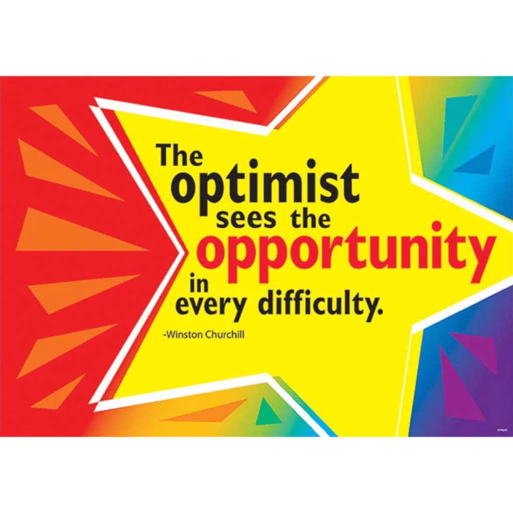 The Optimist Sees The Opportunity Poster 