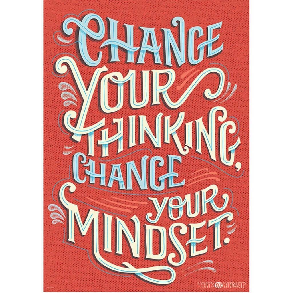 Change Your Thinking, Change Your Mindset 