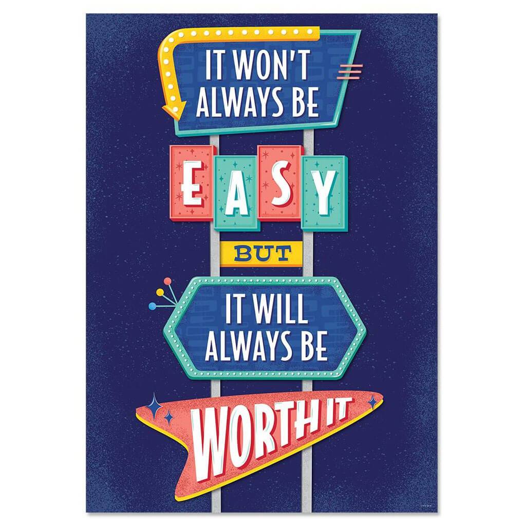 It won't always be easy...  Inspire U Poster