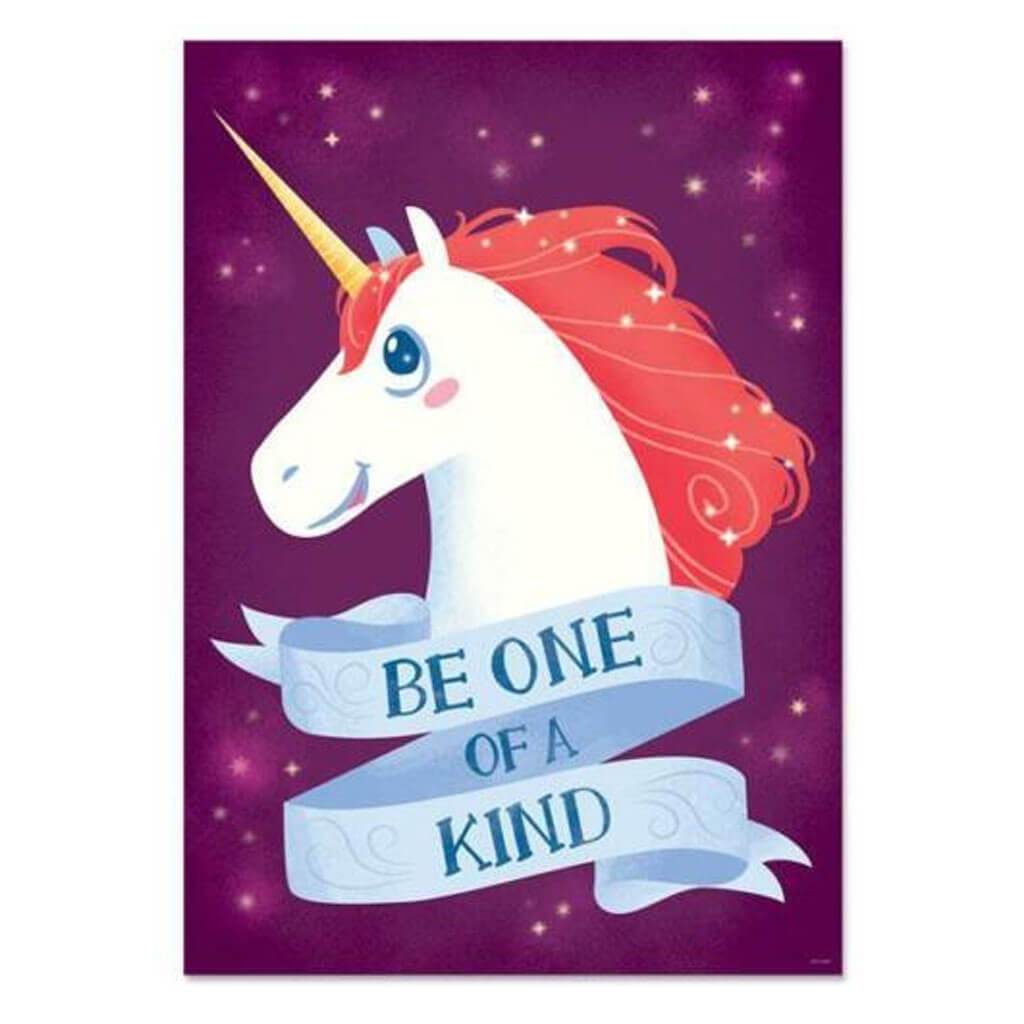 Be One of a Kind Unicorns Inspire U Poster