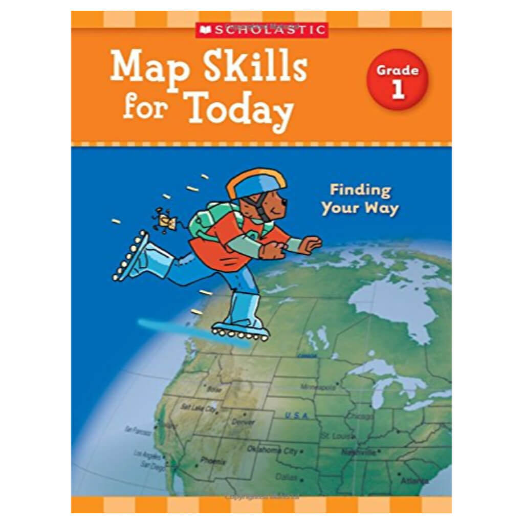 Map Skills for Today: Grade 1: Finding Your Way