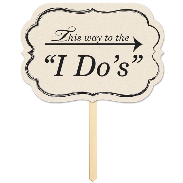 This Way To The "I Do's" Yard Sign
