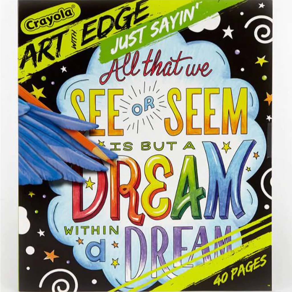 Crayola Coloring Book Art With Edge Just Sayin 40 Premium Coloring Pages