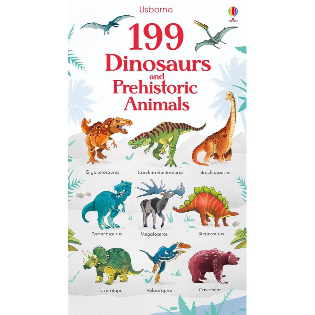 199 Dinosaurs &amp; Prehistoric Animals Book