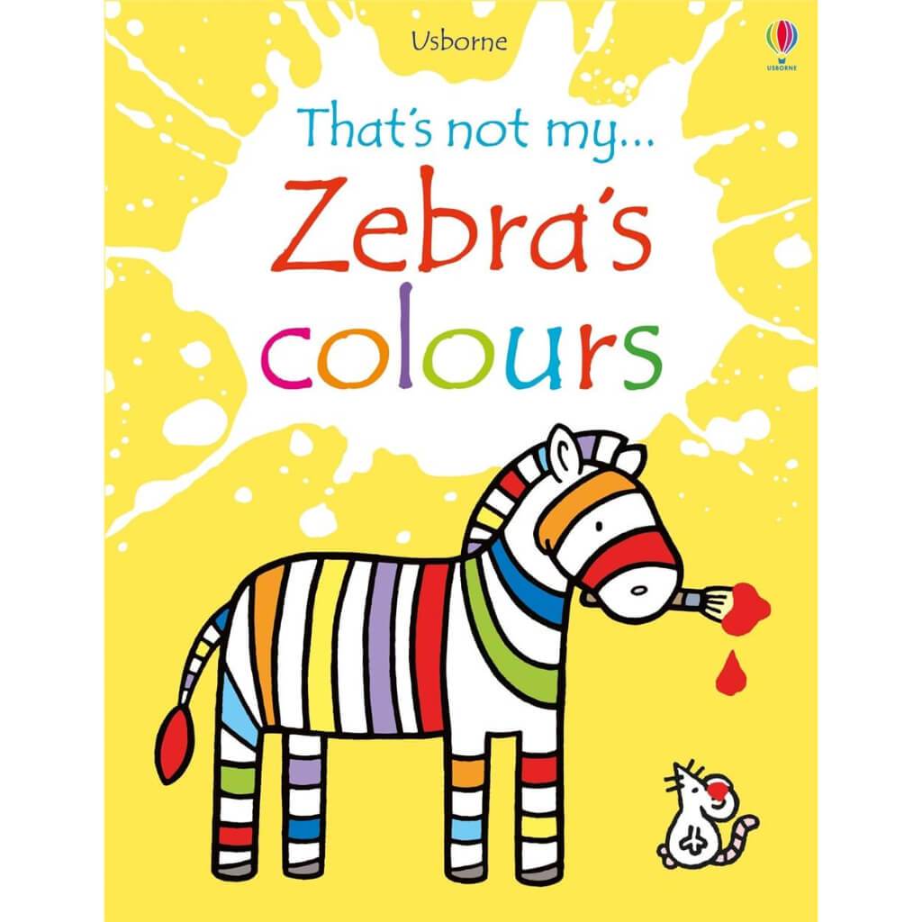 That'S Not My Zebra'S Colors Book