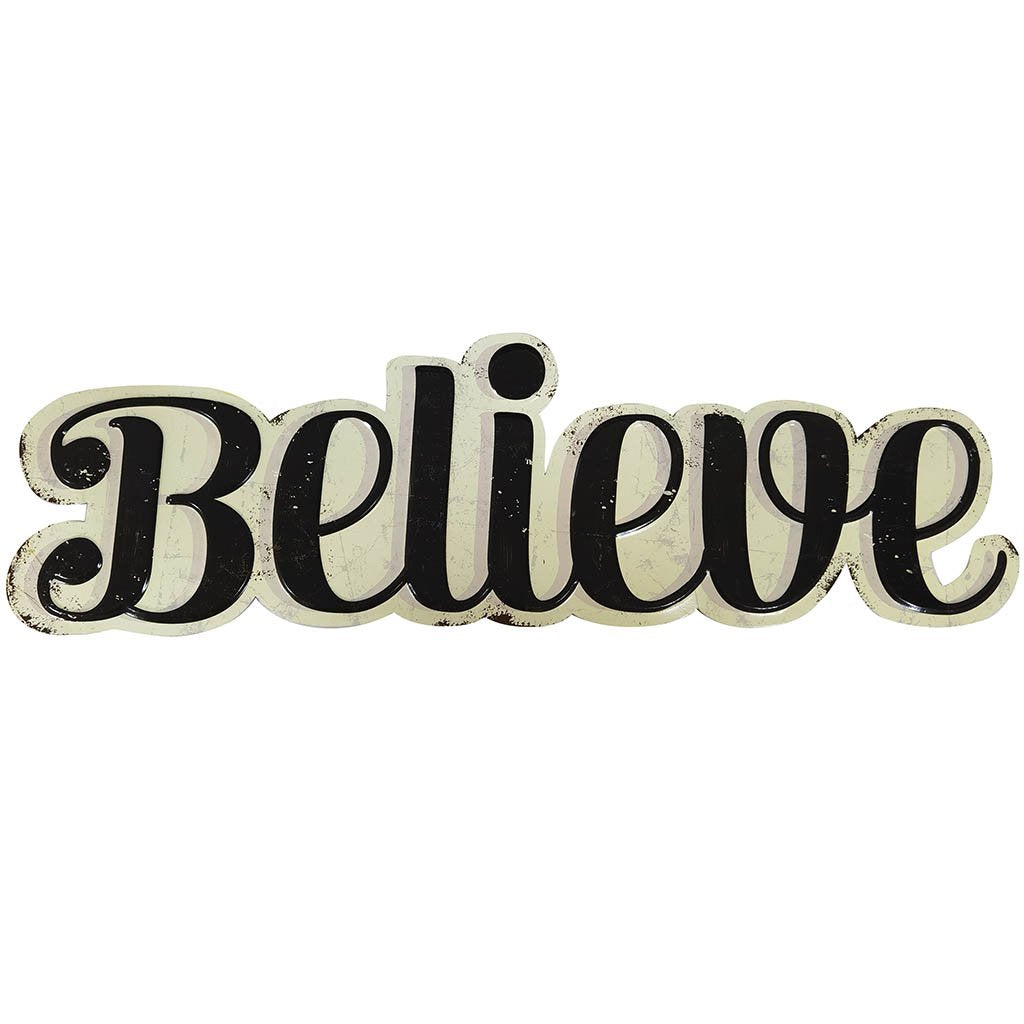 Vintage Tin Sign Believe 23.25 x 7in