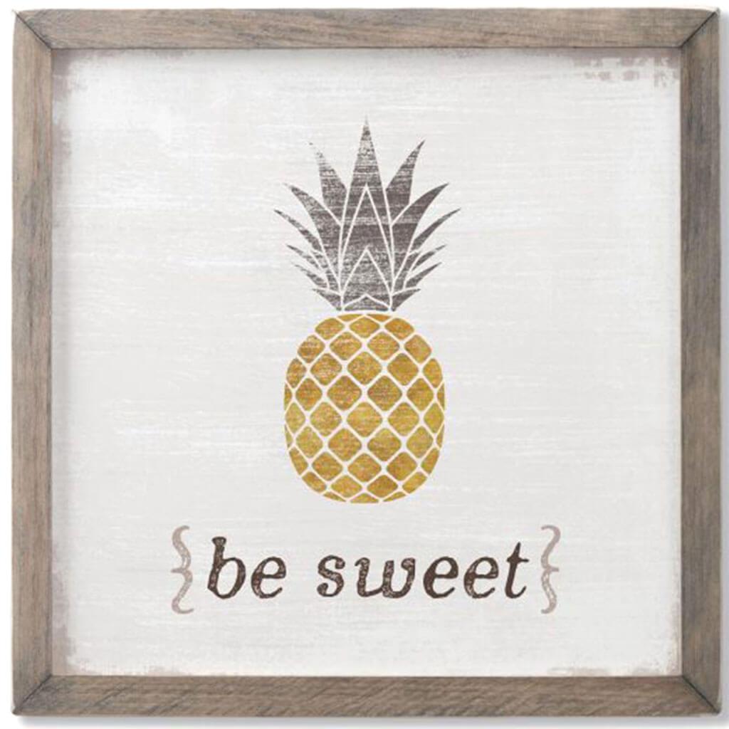 Be Sweet Framed Sign 12in X 12in