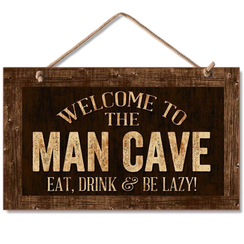 Man Cave Hanging Sign 9.5in X 5.5in