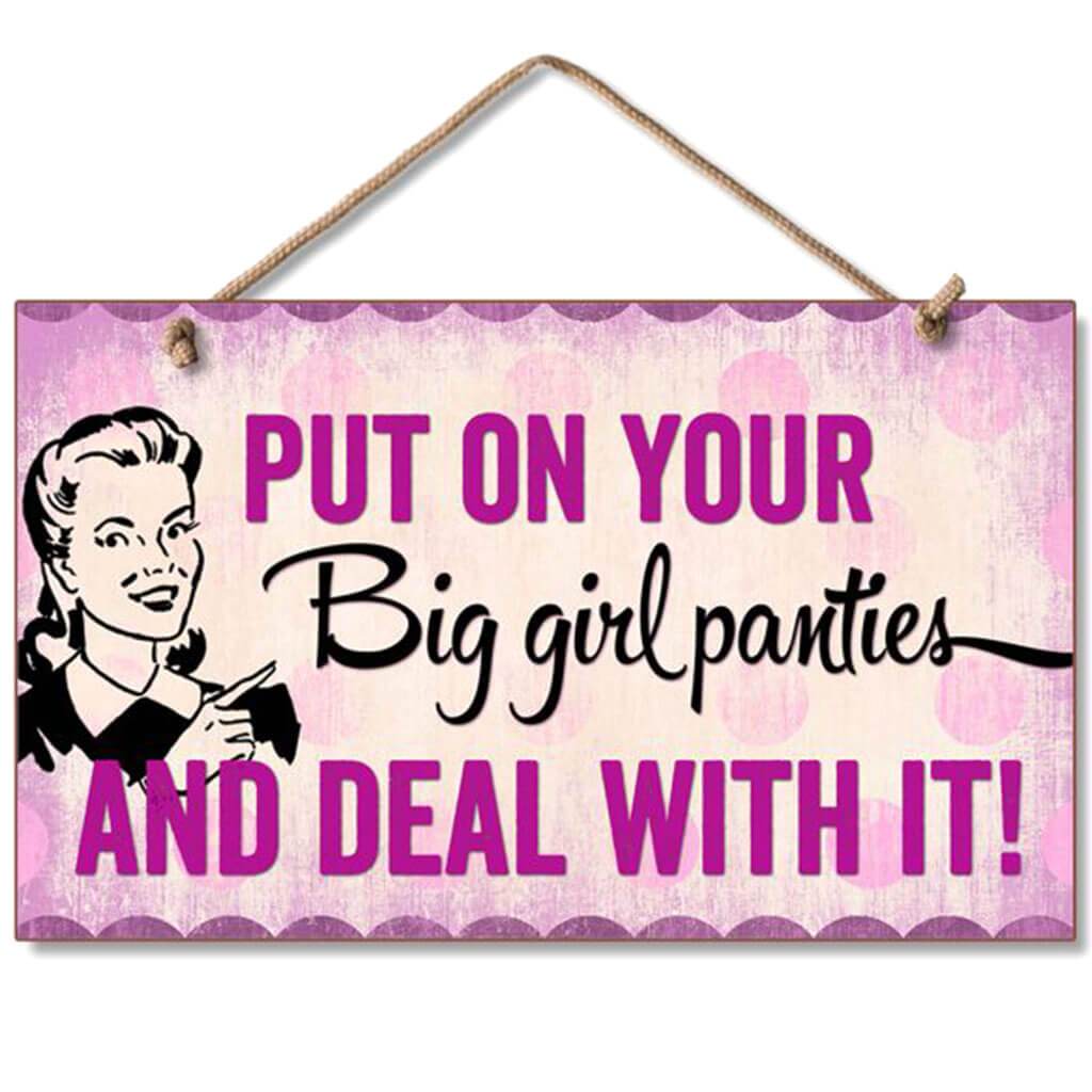 Big Girl Panties Hanging Sign 9.5in X 5.5in