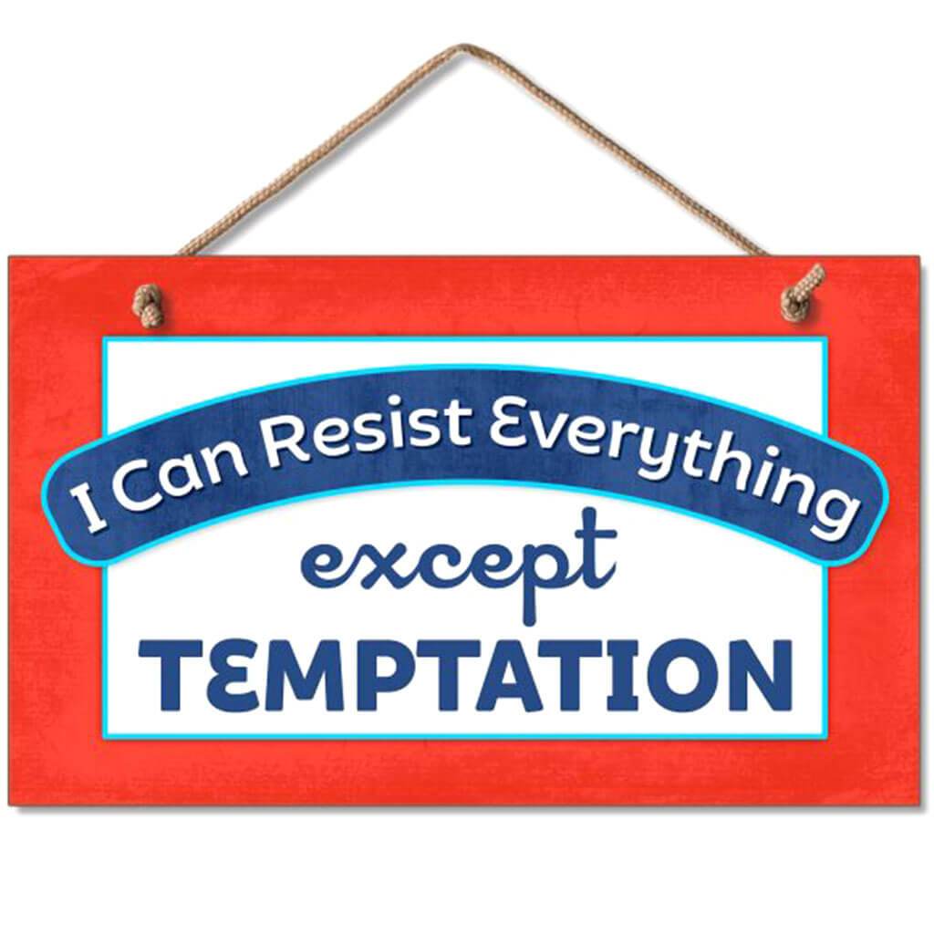 Resist Everything Hanging Sign 9.5in X 5.5in