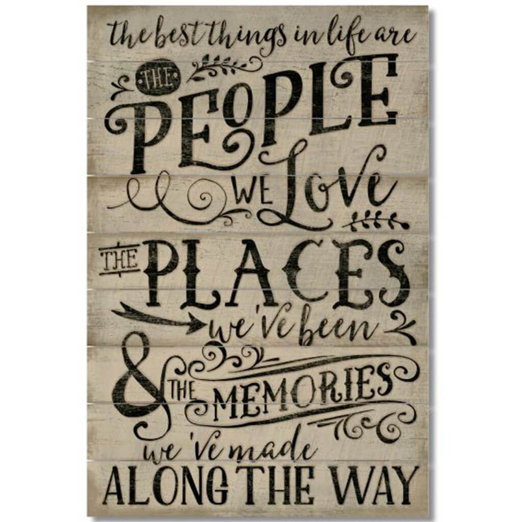 The Best Things In Life Pallet Sign 12in X 18in