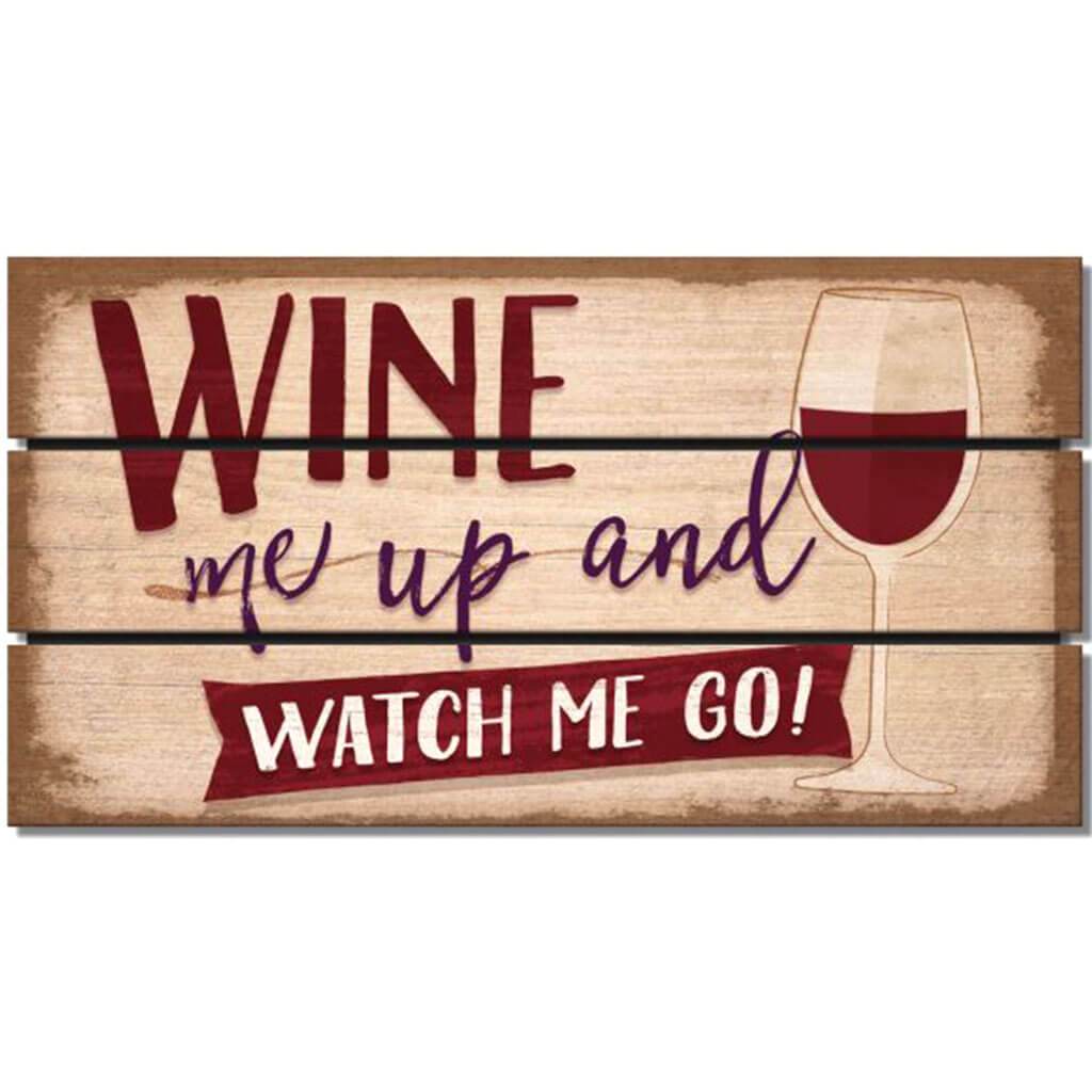 Wine Me Up Pallet Magnet