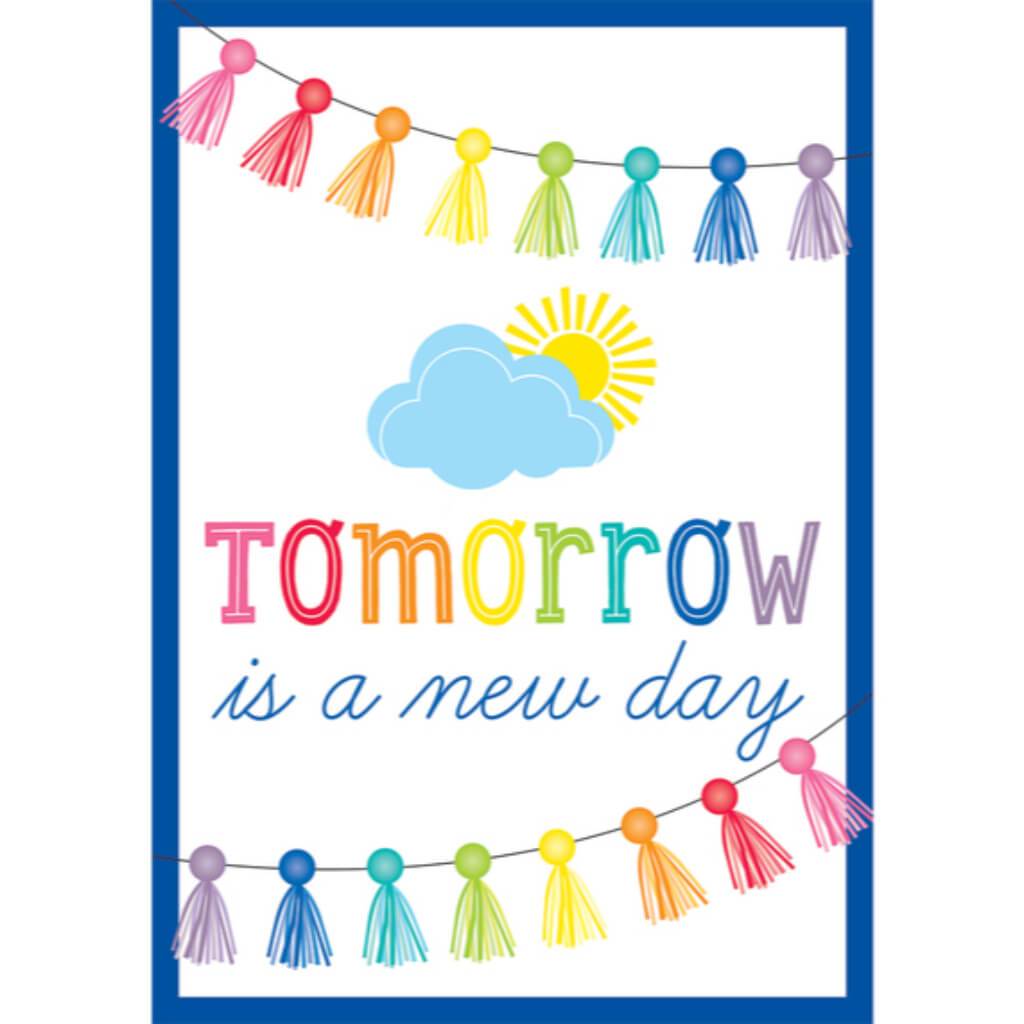 Hello Sunshine Tomorrow Is a New Day Poster