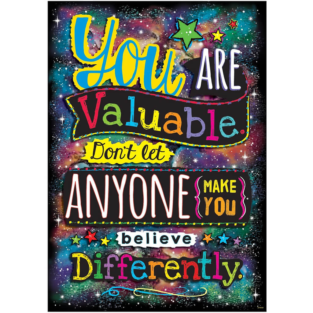 You Are Valuable. Don't Let Poster