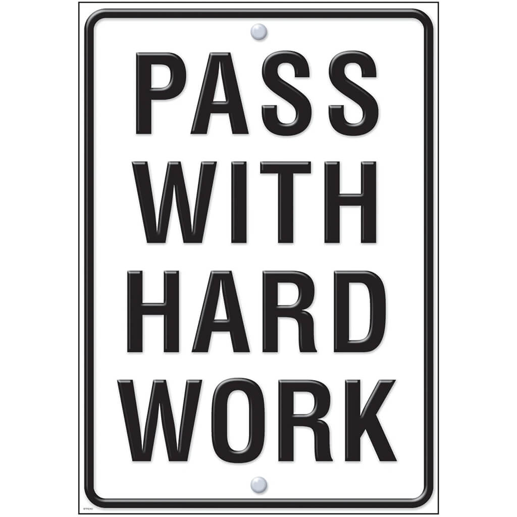 Pass with Hard Work Poster