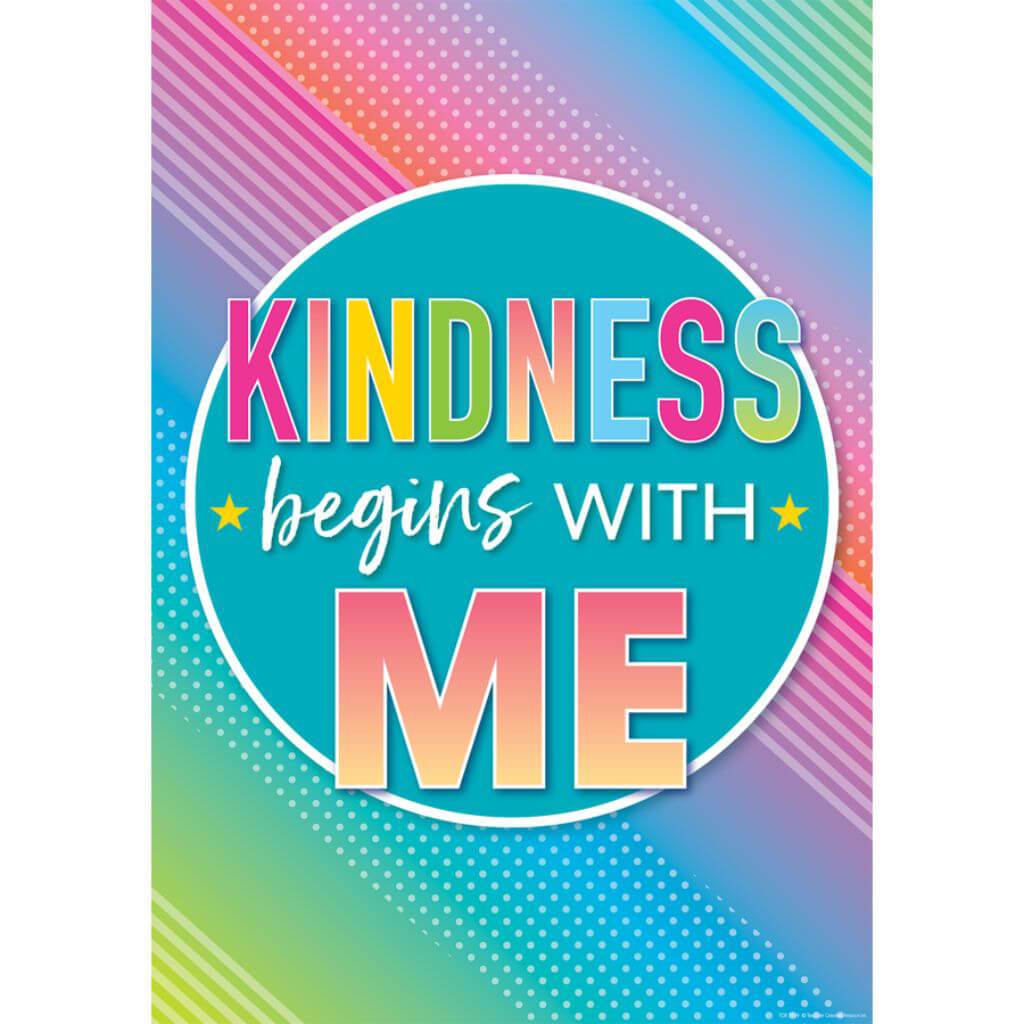 Kindness Begins With Me Positive Poster