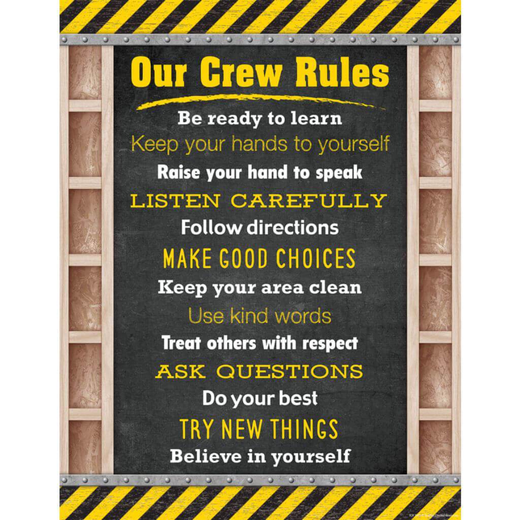 Under Construction Our Crew Rules Chart